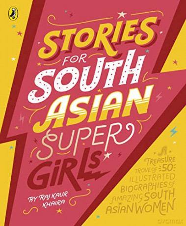 Stories for South Asian Supergirls - Raj Kaur Khaira [KSIĄŻKA]