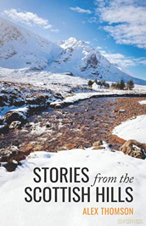 Stories from the Scottish Hills - Alex Thomson [KSIĄŻKA]