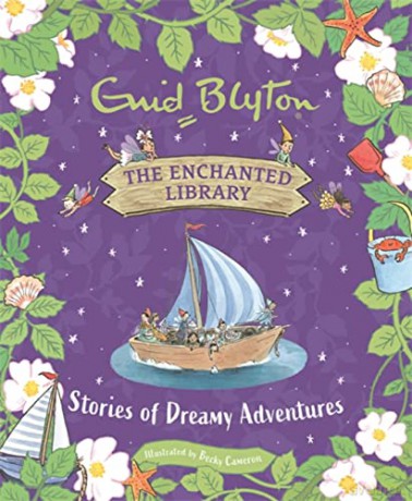 Stories of Dreamy Adventures (The Enchanted Library) - Enid Blyton [KSIĄŻKA]