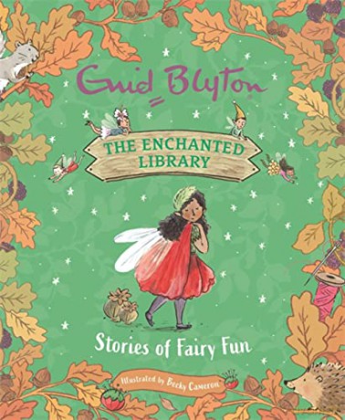 Stories of Fairy Fun (The Enchanted Library) - Enid Blyton [KSIĄŻKA]
