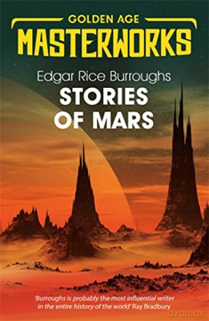 Stories of Mars (Golden Age Masterworks) - Edgar Rice Burroughs [KSIĄŻKA]