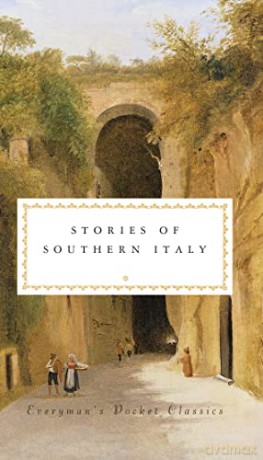 Stories of Southern Italy (Everyman's Library POCKET CLASSICS) [KSIĄŻKA]