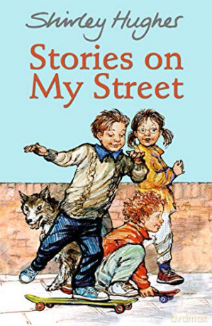 Stories on My Street - Shirley Hughes [KSIĄŻKA]