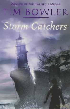 Storm Catchers - Tim Bowler [KSIĄŻKA]