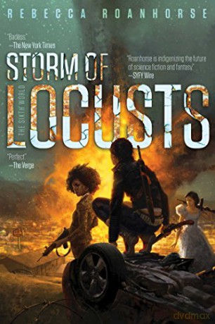 Storm of Locusts (Sixth World) [KSIĄŻKA]