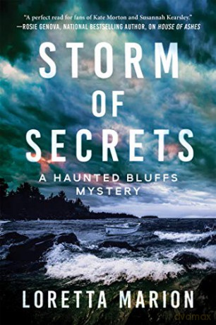 Storm of Secrets: A Haunted Bluffs Mystery: 2 - Loretta Marion [KSIĄŻKA]
