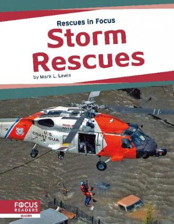 Storm Rescues (Rescues in Focus) - Mark L. Lewis [KSIĄŻKA]