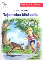 Tajemnica Michasia - Elżbieta Zubrzycka [KSIĄŻKA]