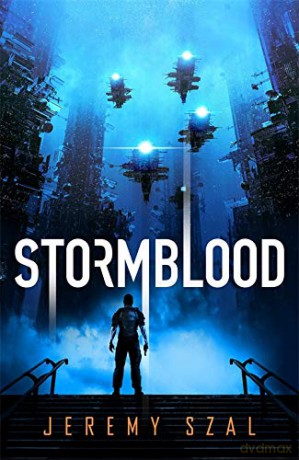 Stormblood - Jeremy Szal [KSIĄŻKA]