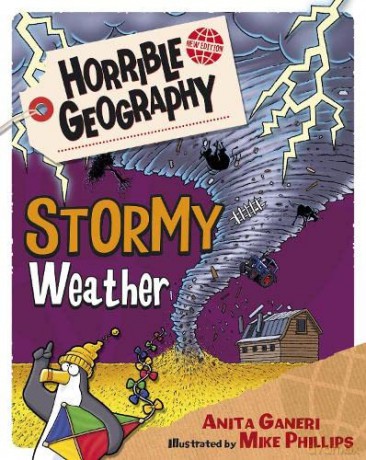 Stormy Weather: 1 (Horrible Geography) - Anita Ganeri [KSIĄŻKA]