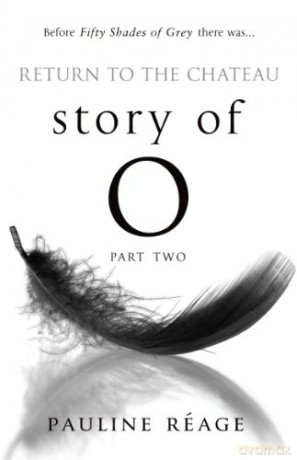 Story of O part II - Pauline Réage [KSIĄŻKA]