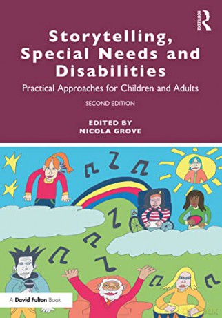 Storytelling, Special Needs and Disabilities: Practical Approaches for Children and Adults - Nicola Grove [KSIĄŻKA]