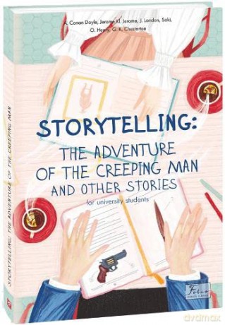 Storytelling. The Adventure of the Creeping Man and Other Stories (2021) (Folio World's Classics) - Arthur Conan Doyle [KSIĄŻKA]