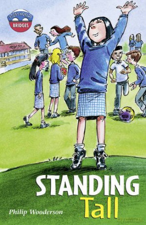 Storyworlds Bridges Stage 11 Standing Tall (single) - Philip Wooderson [KSIĄŻKA]