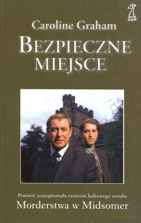 Bezpieczne miejsce - Caroline Graham [KSIĄŻKA]