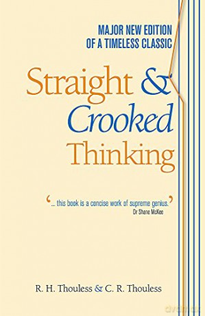 Straight and Crooked Thinking - Robert Henry Thouless [KSIĄŻKA]