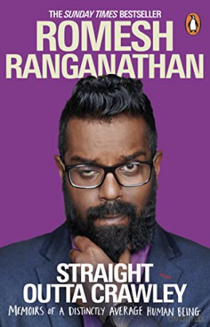 Straight Outta Crawley: Memoirs of a Distinctly Average Human Being - Romesh Ranganathan [KSIĄŻKA]