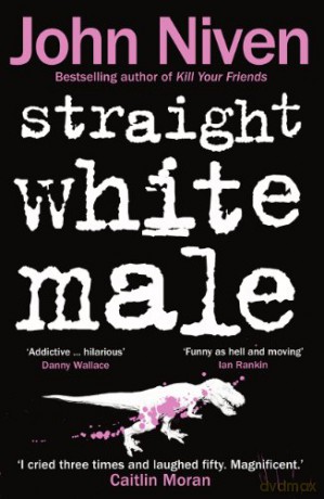 Straight White Male - John Niven [KSIĄŻKA]