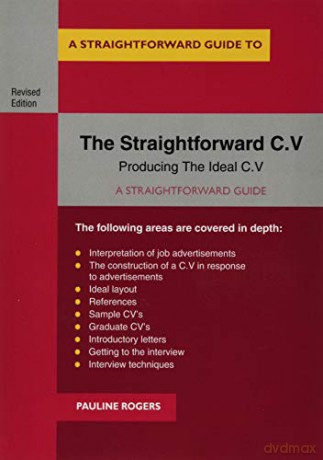 Straightforward C.V., The: Revised Edition 2019 (Straightforward Guide to) - Pauline Rogers [KSIĄŻKA]