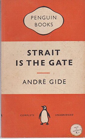 STRAIT IS THE GATE. - Andre. Gide [KSIĄŻKA]
