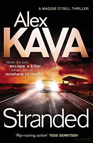 Stranded (Maggie O'Dell) - Alex Kava [KSIĄŻKA]