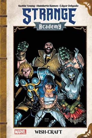 Strange Academy: Wish-Craft - Skottie Young [KSIĄŻKA]