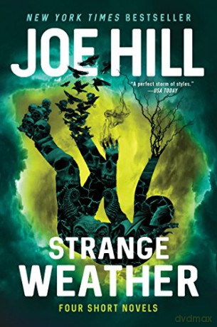 Strange Weather: Four Short Novels - Joe Hill [KSIĄŻKA]