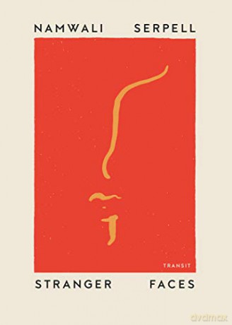 Stranger Faces (Undelivered Lectures) - Namwali Serpell [KSIĄŻKA]