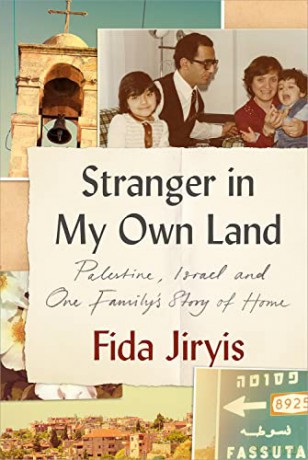 Stranger in My Own Land: Palestine, Israel and One Family's Story of Home - Fida Jiryis [KSIĄŻKA]