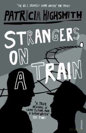 STRANGERS ON A TRAIN [KSIĄŻKA]