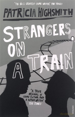 STRANGERS ON A TRAIN [KSIĄŻKA]