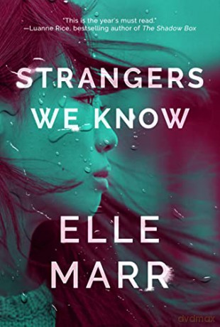 Strangers We Know - Elle Marr [KSIĄŻKA]