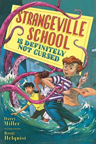 Strangeville School Is Definitely Not Cursed - Darcy Miller [KSIĄŻKA]