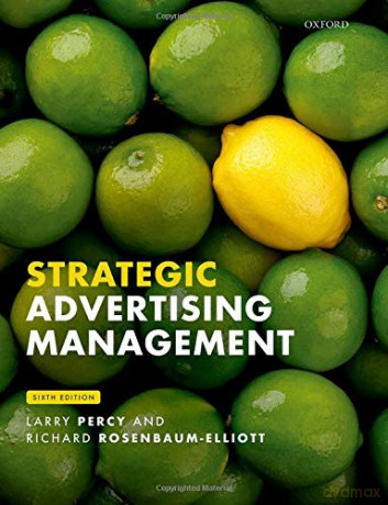 Strategic Advertising Management - Larry Percy [KSIĄŻKA]