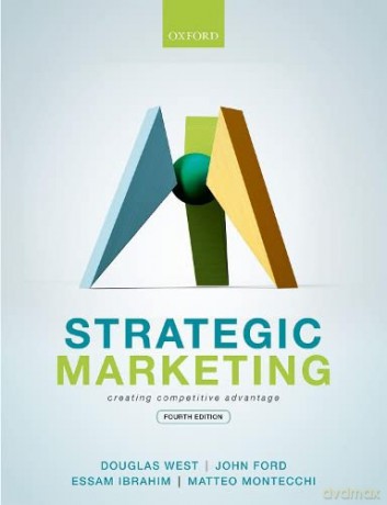 Strategic Marketing: Creating Competitive Advantage - Matteo Montecchi [KSIĄŻKA]