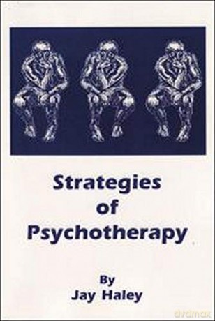 Strategies of Psychotherapy - Jay Haley [KSIĄŻKA]