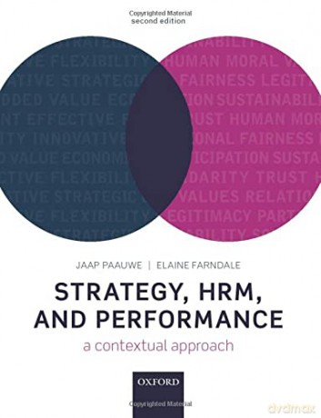 Strategy, HRM, and Performance: A Contextual Approach - Jaap Paauwe [KSIĄŻKA]