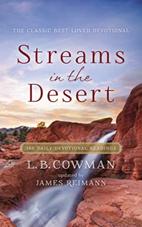 Streams in the Desert: 366 Daily Devotional Readings - Updated by Jim Reimann L. B. Cowman [KSIĄŻKA]