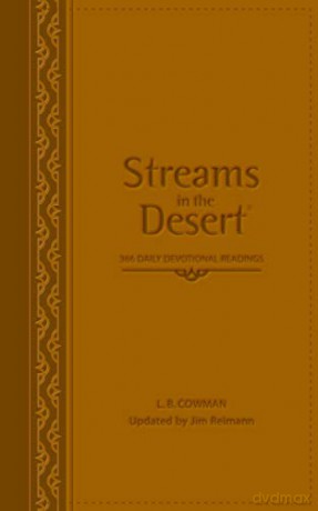 Streams in the Desert: 366 Daily Devotional Readings - L. B. Cowman [KSIĄŻKA]