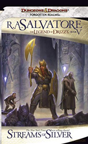 Streams of Silver: The Legend of Drizzt, Book V (Forgotten Realms Novel: Legend of Drizzt): Streams Of Silver - Icewind Dale 2: 5 - R. A. Salvatore [KSIĄŻKA]