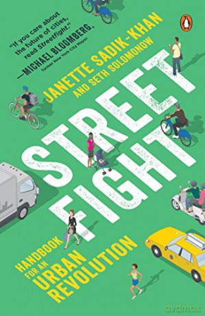 Streetfight Handbook for an Urban Revolution - Janette Sadik-Khan [KSIĄŻKA]