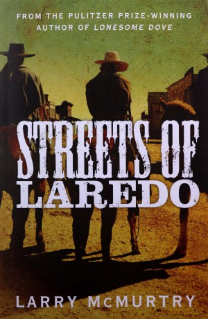 Streets of Laredo (Lonesome Dove) - Larry McMurtry [KSIĄŻKA]