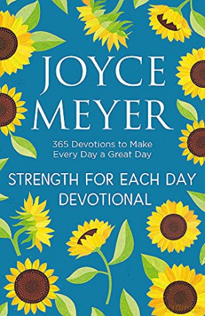 Strength for Each Day Devotional: 365 Devotions to Make Every Day a Great Day - Joyce Meyer [KSIĄŻKA]