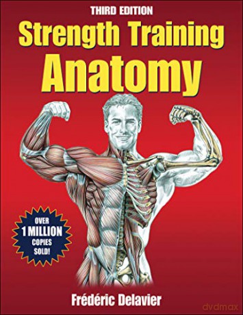 Strength Training Anatomy - Frederic Delavier [KSIĄŻKA]