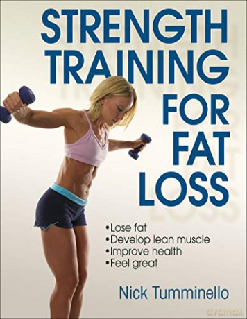 Strength Training for Fat Loss - Nick Tumminello [KSIĄŻKA]