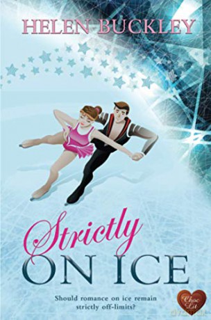 Strictly on Ice: 1 (Spotlight) - Helen Buckley [KSIĄŻKA]