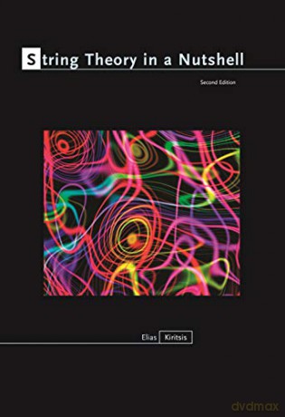 String Theory in a Nutshell: Second Edition: 21 (In a Nutshell, 21) - Elias Kiritsis [KSIĄŻKA]