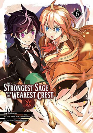 Strongest Sage with the Weakest Crest 6, The: 0 (The Strongest Sage with the Weakest Crest) - Hyoko [KSIĄŻKA]