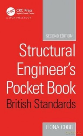 Structural Engineer's Pocket Book British Standards Edition - Fiona Cobb [KSIĄŻKA]