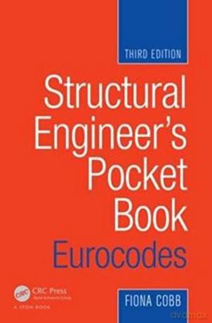 Structural Engineer's Pocket Book: Eurocodes, Third Edition [KSIĄŻKA]